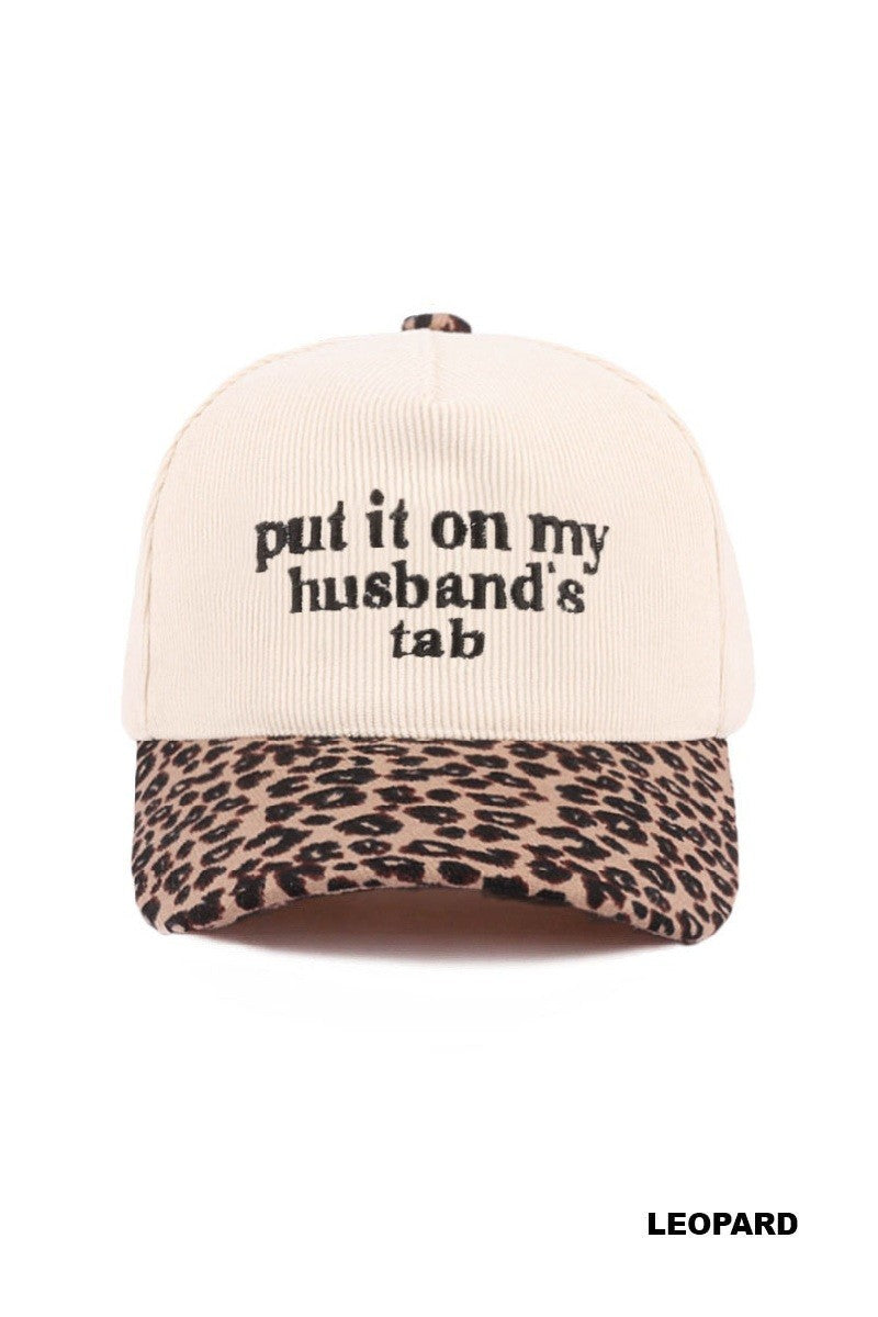 Put It On My husbands Tab Trucker Hat