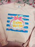 Teaching Hallelujah Blush Sweatshirt