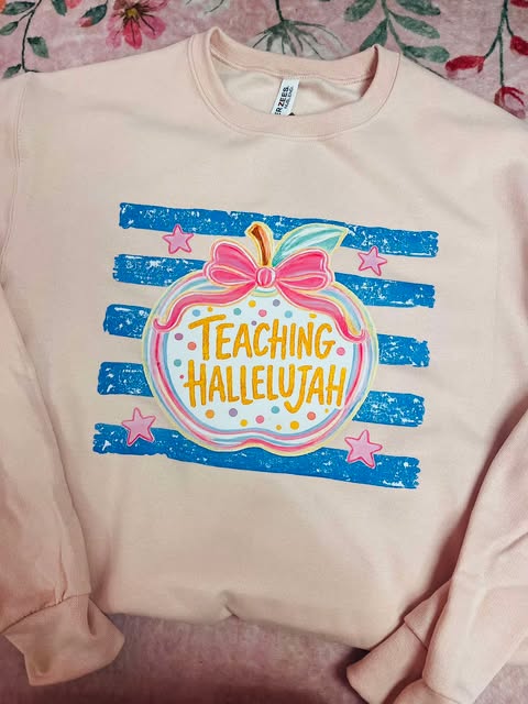Teaching Hallelujah Blush Sweatshirt