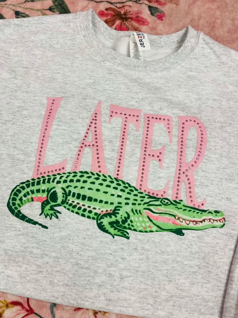 Later Gator Bling Sweatshirt