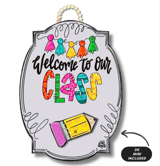 Bright Bloom Welcome to Our Class Door Hanger